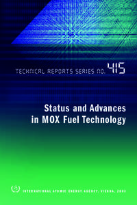 Technical Reports SeriEs No.  4I5 Status and Advances in MOX Fuel Technology