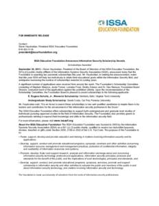 Public safety / National security / Information security / Security convergence / Scholarship / International Social Security Association / Data security / Security / Information Systems Security Association