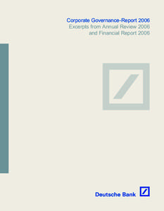 Corporate Governance-Report 2006 Excerpts from Annual Review 2006 and Financial Report 2006 Corporate Governance
