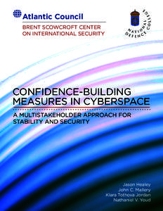 Peace / Conference Board of the Mathematical Sciences / Computer crime / International relations / National security / Cyberwarfare / Military technology / Confidence-building measures in South America / Confidence and security-building measures / Diplomacy / Peacekeeping