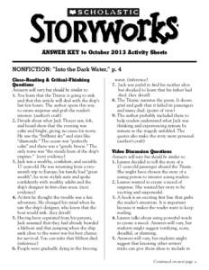 ANSWER KEY to October 2013 Activity Sheets NONFICTION: “Into the Dark Water,” p. 4 Close-Reading & Critical-Thinking Questions Answers will vary but should be similar to: 1. You learn that the Titanic is going to si