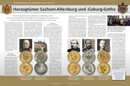 Die Bundesstaaten des Deutschen Kaiserreichs[removed]Herzogtümer Sachsen-Alte nburg und -Coburg-Gotha setzen wir unsere Artikelserie zur Münzprägung in den Bundesstaaten des Deutschen Kaiserreichs fort. Beiden gemeinsam