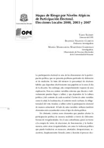 Mapas de Riesgo por Niveles Atípicos de Participación Electoral. Elecciones Locales 2000, 2003 y 2007 Yann Basset