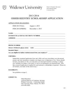 School of Education, Innovation, and Continuing Studies Continuing Studies[removed]OSHER REENTRY SCHOLARSHIP APPLICATION