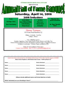 STEINERT HIGH SCHOOL HALL OF FAME PRESENTS OUR Saturday, April 14, Inductees