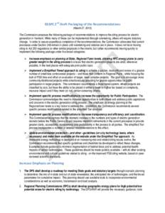 EGSPC 2nd Draft Packaging of the Recommendations (March 27, 2013) The Commission proposes the following package of recommendations to improve the siting process for electric generation in Vermont. While many of these can