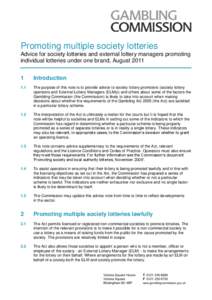 Promoting multiple society lotteries - August 2011