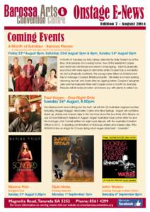 Onstage E-News  Edition 7 - August 2014 Coming Events A Month of Sundays - Barossa Players