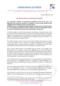 COMMUNIQUE DE PRESSE EUROPEAN ANTI-POVERTY NETWORK ■RESEAU EUROPEEN DES ASSOCIATIONS DE LUTTE CONTRE LA PAUVRETE ET L’EXCLUSION SOCIALE SQUARE DE MEEUS, 18 – 1050 BRUXELLES ■TEL : [removed] – FAX : 0032 