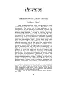 de•novo CARDOZO LAW REVIEW BLUSHING OUR WAY PAST HISTORY Seth Barrett Tillman* Legal academics and the public are fascinated by both