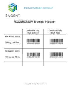 Discover Injectables Excellence  TM ROCURONIUM Bromide Injection Individual Vial