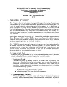 Philippine Council for Industry, Energy and Emerging Technology Research and Development Department of Science and Technology (PCIEERD-DOST)  SPECIAL CALL FOR PROPOSALS