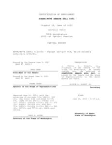 CERTIFICATION OF ENROLLMENT SUBSTITUTE SENATE BILL 5401 Chapter 26, Laws of[removed]partial veto) 58th Legislature 2003 1st Special Session