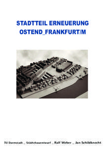 STADTTEIL ERNEUERUNG OSTEND_FRANKFURT/M