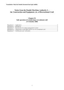 Law of the sea / Prevention / Air safety / Aviation law / Safety Management Systems / International Convention for the Safety of Life at Sea / Pleasure craft / International Safety Management Code / Transport / Safety / International Maritime Organization