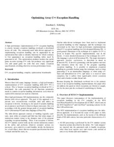 Optimizing Away C++ Exception Handling Jonathan L. Schilling SCO, Inc. 430 Mountain Avenue, Murray Hill, NJ[removed]removed]