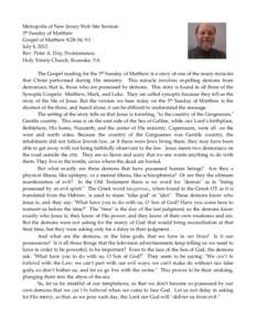 Metropolis of New Jersey Web Site Sermon 5th Sunday of Matthew Gospel of Matthew 8:28-34; 9:1 July 8, 2012 Rev. Peter A. Day, Proistamenos Holy Trinity Church, Roanoke, VA
