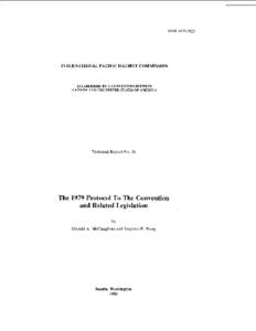 ISSN: [removed]INTERNATIONAL PACIFIC HALIBUT COMMISSION ESTABLISHED BY A CONVENTION BETWEEN CANADA AND THE UNITED STATES OF AMERICA