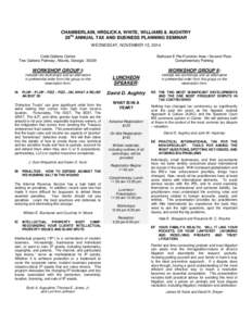 CHAMBERLAIN, HRDLICKA, WHITE, WILLIAMS & AUGHTRY 29TH ANNUAL TAX AND BUSINESS PLANNING SEMINAR WEDNESDAY, NOVEMBER 12, 2014 Cobb Galleria Centre Two Galleria Parkway, Atlanta, Georgia 30339