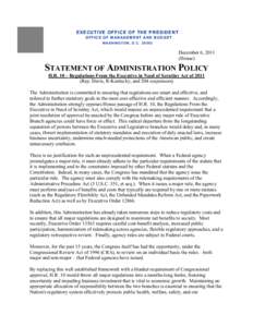 Statement of Administration Policy on Statement of Administration Policy on H.R. 10 – Regulations From the Executive in Need of Scrutiny Act of 2011