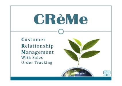 Customer Relationship Management With Sales Order Tracking