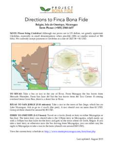    	
   Directions to Finca Bona Fide Balgüe, Isla de Ometepe, Nicaragua