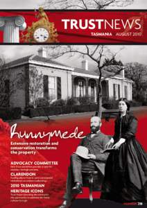 TRUSTNEWS  TASMANIA • AUGUST 2010 Runnymede Extensive restoration and