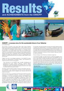 Results and ACHIEVEMENTS from the SWIOFP James Stapley  FEBRUARY 2013