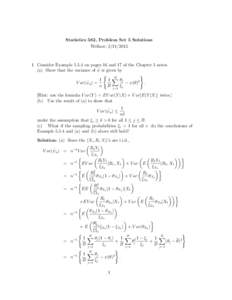 Statistics 582, Problem Set 5 Solutions Wellner; [removed]Consider Example[removed]on pages 16 and 17 of the Chapter 5 notes. (a) Show that the variance of ψˆ is given by (
