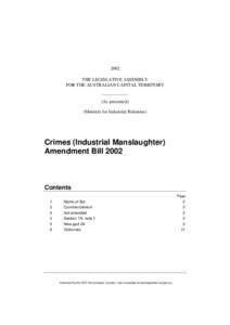 Australian criminal law / Australian labour movement / Industrial manslaughter / Manslaughter / Corporation / Health and Safety at Work etc. Act / Law / Criminal law / Australian Capital Territory