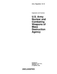 Army Regulation 10–16  Organization and Functions U.S. Army Nuclear and