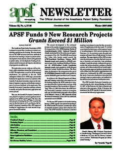 ®  NEWSLETTER www.apsf.org  The Official Journal of the Anesthesia Patient Safety Foundation