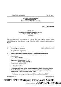 [removed]EUROPEES PARLEMENT Commissie buitenlandse zaken Begrotingscommissie Subcommissie veiligheid en defensie