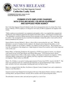 NEWS RELEASE From New York State Inspector General Catherine Leahy Scott FOR IMMEDIATE RELEASE: October 23, 2014 Contact Bill Reynolds: [removed]