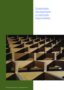 Sustainable development: a corporate responsibility  94 Banque de France Annual Report 2011