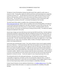 NEWS RELEASE FOR IMMEDIATE PUBLICATION[removed]The Big Horn County Planning Board released the draft Growth Policy update for public review on January 10, 2014. The document updates the 2002 Growth Policy and the plan