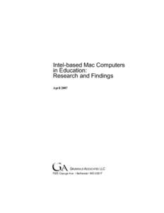 Intel-based Mac Computers in Education: Research and Findings April[removed]GRUNWALD ASSOCIATES LLC