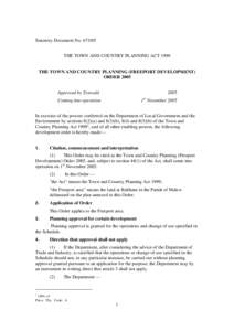 Statutory Document No[removed]THE TOWN AND COUNTRY PLANNING ACT 1999 THE TOWN AND COUNTRY PLANNING (FREEPORT DEVELOPMENT) ORDER 2005 Approved by Tynwald