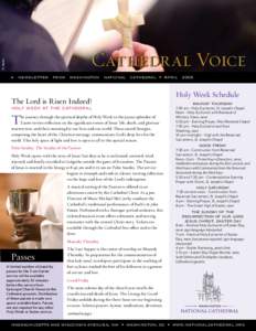 D. Marks  Cathedral Voice a newsletter from washington national cathedral  •  April[removed]The Lord is Risen Indeed!