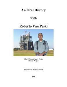 An Oral History with Roberto Van Peski John C. Stennis Space Center History Project