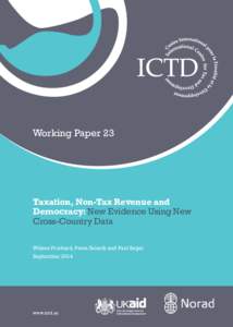 Working Paper 23  Taxation, Non-Tax Revenue and Democracy: New Evidence Using New Cross-Country Data Wilson Prichard, Paola Salardi and Paul Segal