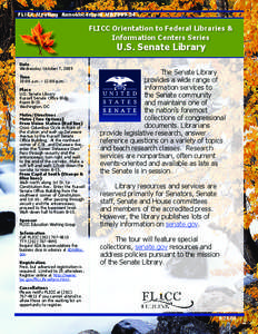 FLICC Meeting Announcement MA2009-24  FLICC Orientation to Federal Libraries & Information Centers Series  U.S. Senate Library