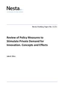 Nesta Working Paper No[removed]Review of Policy Measures to Stimulate Private Demand for Innovation. Concepts and Effects