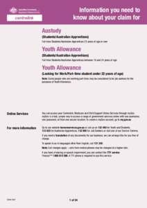 Information you need to know about your claim for Austudy, Youth Allowance