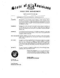 EXECUTIVE DEPARTMENT PROCLAMATION NO. 58 BJ 2008 EXTENSION OF STATE OF EMERGENCY