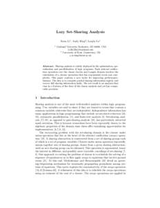 Lazy Set-Sharing Analysis Xuan Li1 , Andy King2 , Lunjin Lu1 1 Oakland University Rochester, MI 48309, USA {x2li,l2lu}@oakland.edu