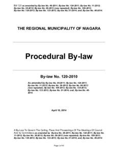 Bill 120 as amended by By-law No[removed]; By-law No[removed]; By-law No[removed];  By-law No[removed]; By-law No[removed]now repealed); By-law No[removed]; By-law No[removed]; By-law No[removed]; By-law No[removed]