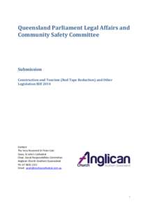 Queensland Parliament Legal Affairs and Community Safety Committee Submission Construction and Tourism (Red Tape Reduction) and Other Legislation Bill 2014