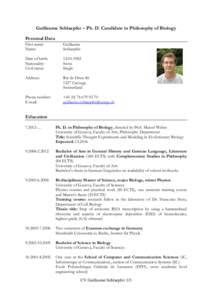 Guillaume Schlaepfer – Ph. D. Candidate in Philosophy of Biology Personal Data First name: Name:  Guillaume