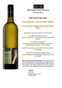 Hahndorf Hill Winery Adelaide Hills HHW Pinot Grigio 2013 Top 100 Wines - John Fordham, Highlife Silver Medal - Sydney Royal Wine Show 2014
